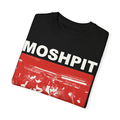 MOSHPIT TEE